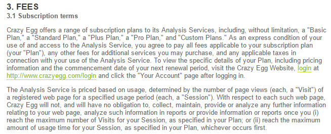 The Fees clause in the legal agreement of Crazy Egg